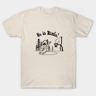 Funny slogan easter he is rizzen T-Shirt